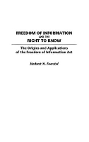 Book Cover for Freedom of Information and the Right to Know by Herbert N. Foerstel