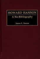 Book Cover for Howard Hanson by James E. Perone
