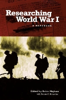 Book Cover for Researching World War I by Robin Higham