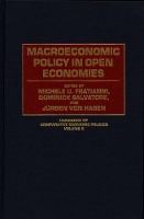 Book Cover for Macroeconomic Policy in Open Economies by Michelle Fratianni, Dominick Salvatore, Juergen von Hagen