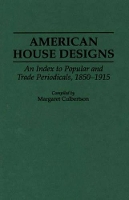 Book Cover for American House Designs by Margaret Culbertson