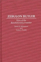 Book Cover for Zebulon Butler by Linda A Fossler, James R Williamson