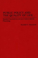 Book Cover for Public Policy and the Quality of Life by Randall G Holcombe