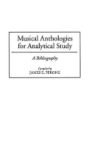 Book Cover for Musical Anthologies for Analytical Study by James E Perone