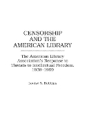 Book Cover for Censorship and the American Library by Louise Robbins