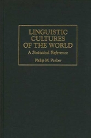 Book Cover for Linguistic Cultures of the World by Philip Parker