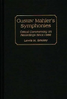 Book Cover for Gustav Mahler's Symphonies by Lewis M. Smoley