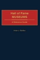 Book Cover for Hall of Fame Museums by Victor J. Danilov