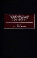 Book Cover for The Encyclopedia of Native American Legal Tradition by Bruce E., Ph.D. Johansen