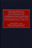 Book Cover for Biographical Dictionary of Literary Influences by John Powell