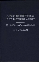 Book Cover for African-British Writings in the Eighteenth Century by Helena Woodard