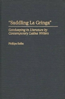 Book Cover for Saddling La Gringa by Phillipa Kafka