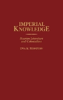 Book Cover for Imperial Knowledge by Ewa M Thompson