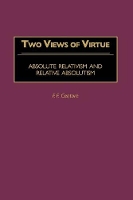 Book Cover for Two Views of Virtue by F F Centore