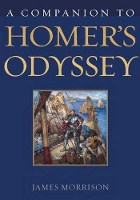 Book Cover for A Companion to Homer's Odyssey by James Morrison