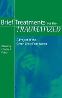 Book Cover for Brief Treatments for the Traumatized by Charles R. Figley