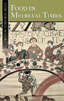 Book Cover for Food in Medieval Times by Melitta Weiss Adamson