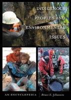 Book Cover for Indigenous Peoples and Environmental Issues by Bruce E., Ph.D. Johansen