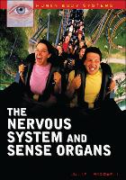 Book Cover for The Nervous System and Sense Organs by Julie McDowell