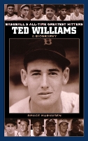 Book Cover for Ted Williams by Bruce Markusen
