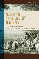 Book Cover for Wars of the Age of Louis XIV, 1650-1715 by Cathal J Nolan