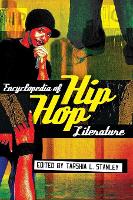 Book Cover for Encyclopedia of Hip Hop Literature by Tarshia L Stanley