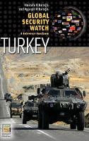 Book Cover for Global Security Watch—Turkey by Mustafa Kibaroglu, Aysegul Kibaroglu