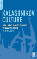 Book Cover for Kalashnikov Culture by Christopher Carr