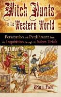 Book Cover for Witch Hunts in the Western World by Brian A. Pavlac