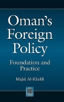 Book Cover for Oman's Foreign Policy by Majid Al-Khalili