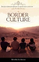 Book Cover for Border Culture by Ilan Stavans