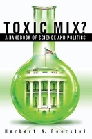 Book Cover for Toxic Mix? by Herbert N. Foerstel