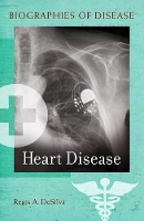 Book Cover for Heart Disease by Regis A de Silva