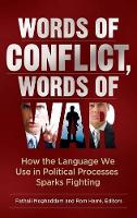 Book Cover for Words of Conflict, Words of War by Fathali M Moghaddam