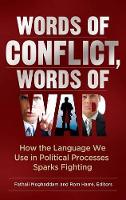 Book Cover for Words of Conflict, Words of War by Fathali M. Moghaddam