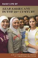 Book Cover for Daily Life of Arab Americans in the 21st Century by Anan Ameri