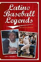 Book Cover for Latino Baseball Legends by Lew Freedman