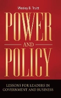 Book Cover for Power and Policy by Wesley B Truitt