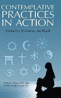 Book Cover for Contemplative Practices in Action by Huston Smith