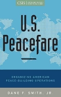 Book Cover for U.S. Peacefare by Dane F. Smith