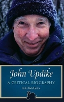 Book Cover for John Updike by Bob Batchelor