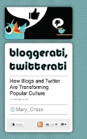 Book Cover for Bloggerati, Twitterati by Mary Cross