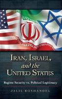 Book Cover for Iran, Israel, and the United States by Jalil Roshandel, Nathan Chapman Lean