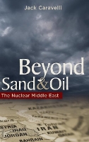 Book Cover for Beyond Sand and Oil by Jack Caravelli