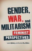 Book Cover for Gender, War, and Militarism by Cynthia Enloe