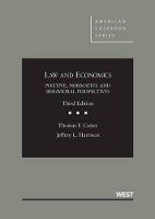 Book Cover for Law and Economics Positive, Normative and Behavioral Perspectives by Thomas F. Cotter, Jeffrey L. Harrison