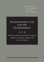 Book Cover for International Law for the Environment by Edith Brown Weiss, Daniel Barstow Magraw, Stephen C. McCaffrey, Stephanie Tai