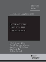 Book Cover for Documents Supplement to International Law for the Environment by Edith Brown Weiss, Daniel Barstow Magraw, Stephen C. McCaffrey, Stephanie Tai