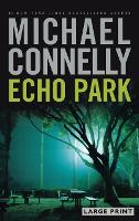 Book Cover for Echo Park by Michael Connelly