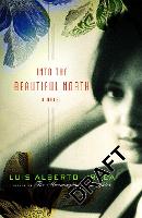 Book Cover for Into The Beautiful North by Luis Alberto Urrea